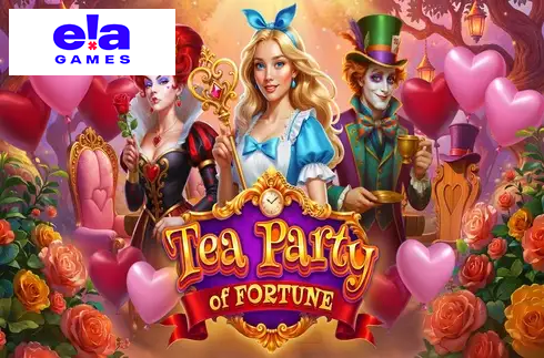 Tea Party of Fortune